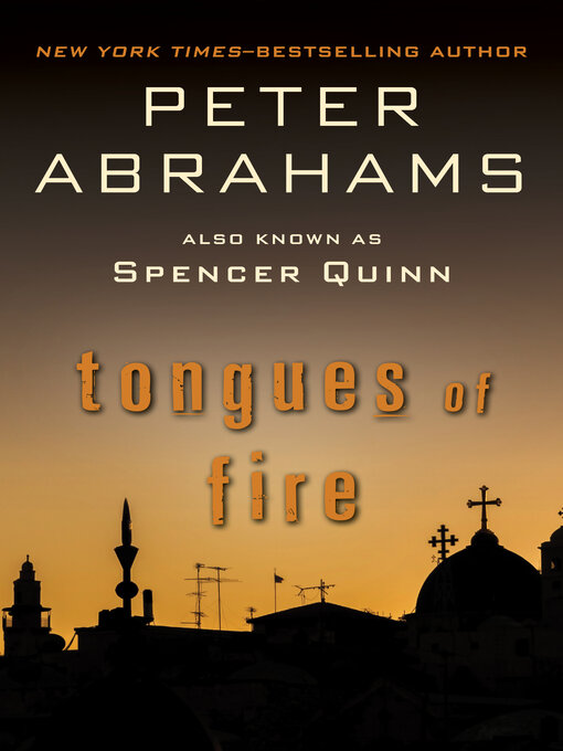 Title details for Tongues of Fire by Peter Abrahams - Available